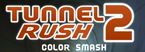 Tunnel Rush 2